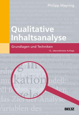 Qualitative Inhaltsanalyse Grundlagen und Techniken Mayring, Philip
