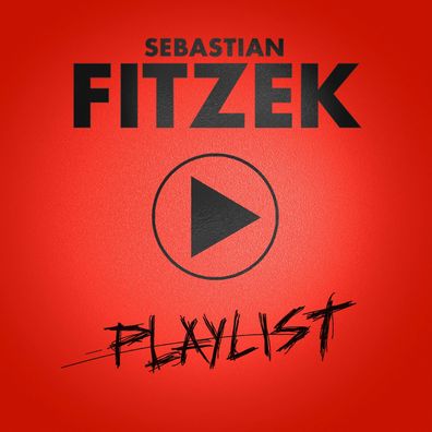 Playlist, 1 Audio-CD CD Fitzek, Sebastian
