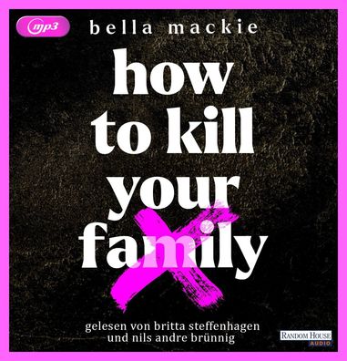 How to kill your family Lesung. Gekuerzte Ausgabe Bella Mackie