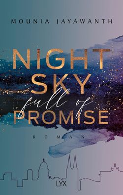 Nightsky Full Of Promise Roman, Berlin Night 1 Mounia Jayawanth Be