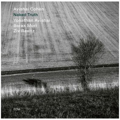 Naked Truth, 1 Audio-CD CD Cohen, A./ Avishai, Y./ Barak Mori, B./ Ravitz