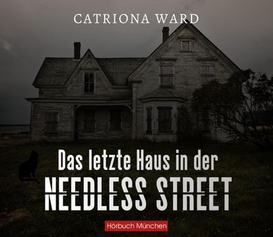 Das letzte Haus in der Needless Street, Audio-CD CD