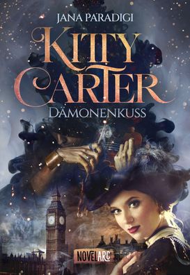 Kitty Carter - Daemonenkuss Historischer Urban-Fantasy-Roman, Londo