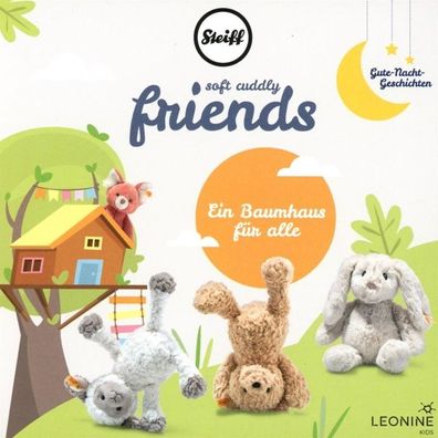 Steiff - Soft Cuddly Friends - Ein Baumhaus fuer alle, 1 Audio-CD C
