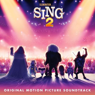 Sing 2, 1 Audio-CD (Soundtrack) CD Original Soundtrack zum Film/ Var
