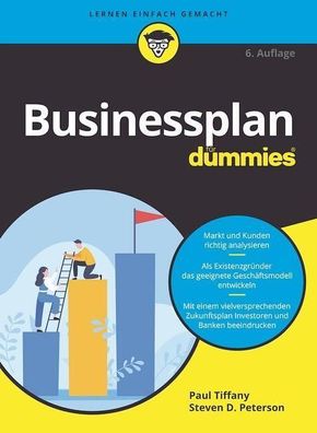 Businessplan fuer Dummies ... fuer Dummies Paul Tiffany Steven D. Pe