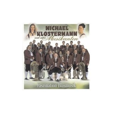Faszination Blasmusik CD Klostermann, Michael