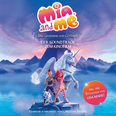 Mia and me - Das Geheimnis von Centopia, 1 Audio-CD (Original Sound