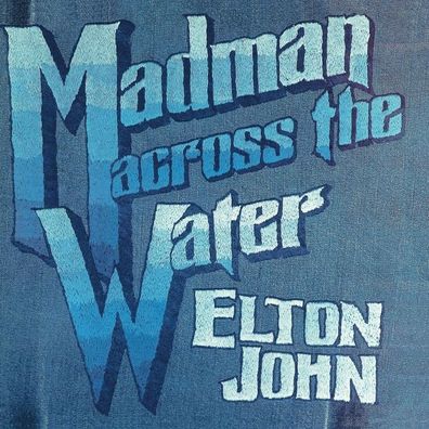 Madman Across The Water, 2 Audio-CD (Limited 50th Anni. Deluxe) CD