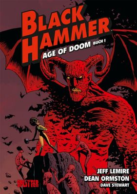 Black Hammer 3 Age of Doom Buch 1 Lemire, Jeff Black Hammer