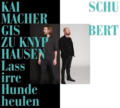 Lass Irre Hunde Heulen, 1 CD CD Knyphausen, Gisbert zu/ Schumacher, Ka