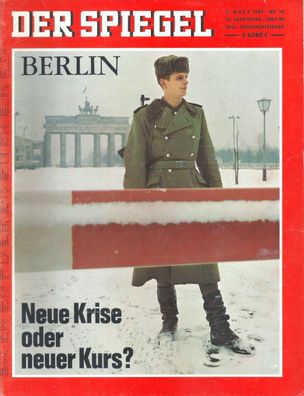 Der Spiegel Nr. 10 / 1969 Berlin - Neue Kriese oder neuer Kurs?