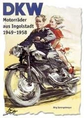 DKW Motorräder 1949-1958, Buch, Motorrad, Jörg Sprengelmeyer, Oldtimer