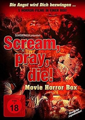 Scream, pray, die! (DVD] Neuware