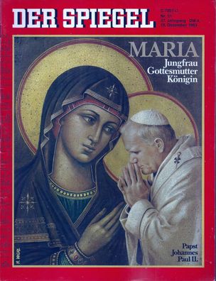 Der Spiegel Nr. 51 / 1983 Maria: Jungfrau - Gottesmutter - Königin