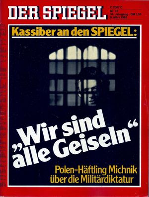 Der Spiegel Nr. 10 / 1982 Kassiber an den Spiegel: "Wir sind alle Geiseln"