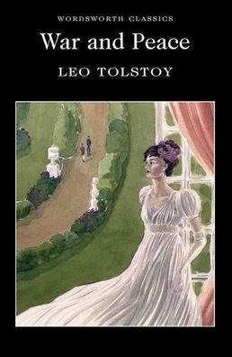 War and Peace (Wordsworth Collection), Leo Tolstoy