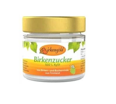 Xylit - Birkengold® 140 g - mit reinem europäischem Xylit - Birkenzucker