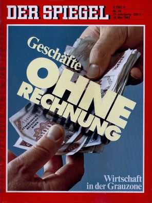 Der Spiegel Nr. 20 / 1983 Geschäfte ohne Rechnung - Wirtschaft in der Grauzone