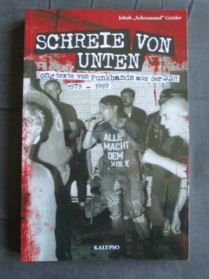 Schreie von unten - Songtexte von Punkbands aus der DDR, Softcover