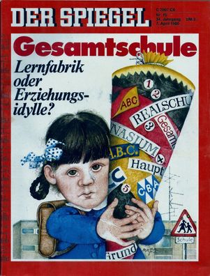 Der Spiegel Nr. 15 / 1980 Gesamtschule - Lernfabrik oder Erziehungsidylle?