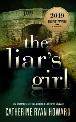 The Liar's Girl, Catherine Ryan Howard