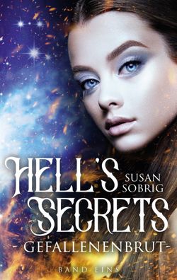 Hell's Secrets: Gefallenenbrut, Susan Sobrig