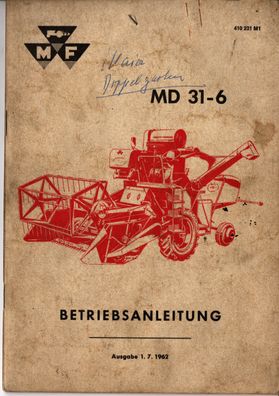 Originale Gebrauchte Betriebsanleitung Massey Ferguson Mähdrescher MF 31-6