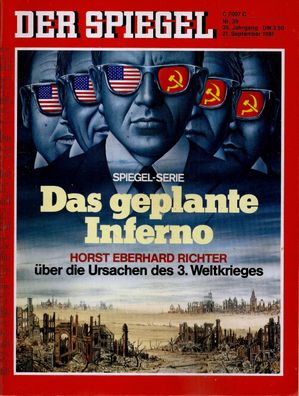Der Spiegel Nr. 39 / 1981 Das geplante Inferno
