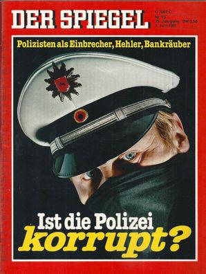 Der Spiegel Nr. 23 / 1981 Ist die Polizei Korrupt?