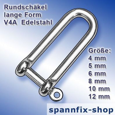 Rundschäkel Schäkel lange Form A4 Edelstahl Shackle Niro Schnappschäkel V4A