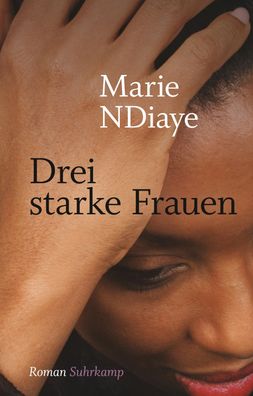 Drei starke Frauen: Roman. Geschenkausgabe (suhrkamp pocket), Marie Ndiaye