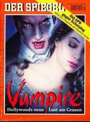 Der Spiegel NR. 49 / 1994 Vampire - Hollywoods neue Lust am Grauen