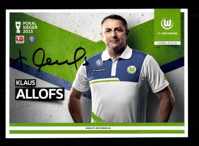 Klaus Allofs Autogrammkarte VfL Wolfsburg 2015-16 Original Signiert