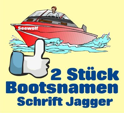 2 x Bootsnamen Beschriftung Aufkleber viele Farben wasserfest, Schrift Jagger