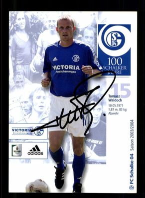 Tomasz Waldoch Autogrammkarte FC Schalke 04 2003-04 Original Signiert