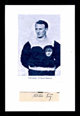 Willi Schulz Bayern München 1949-1955 Original Signiert + A 224427