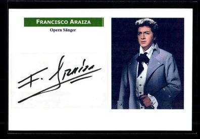 Francisco Araiza Opern Sänger Original Signiert + M 4430