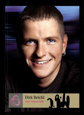 Dirk Reichl Autogrammkarte Original Signiert Radfahren + A 224789
