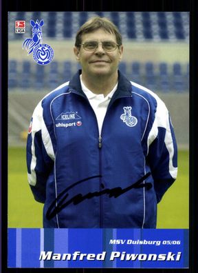 Manfred Piwonski Autogrammkarte MSV Duisburg 2005-06 Original Signiert + A 70626