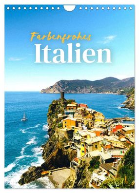 Farbenfrohes Italien 2023 Wandkalender