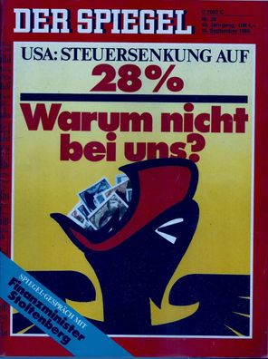 Der Spiegel Nr. 38 / 1986 USA: Steuersenkung auf 28% - Warum nicht bei uns?