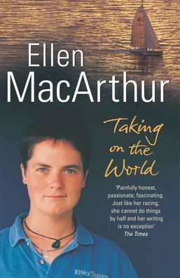 Taking on the World, Ellen MacArthur