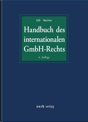 Handbuch des internationalen GmbH-Rechts (zerb verlag), Rembert S??