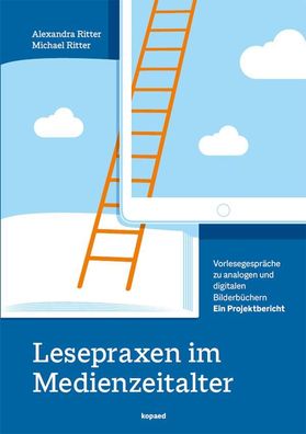 Lesepraxen im Medienzeitalter: Vorlesegespr?che zu analogen und digitalen B ...