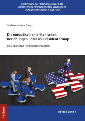 Die europ?isch-amerikanischen Beziehungen unter US-Pr?sident Trump: Eine Bi ...