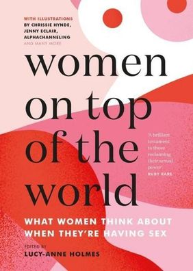 Women On Top of the World: What Women Think About When They're Having Sex, ...