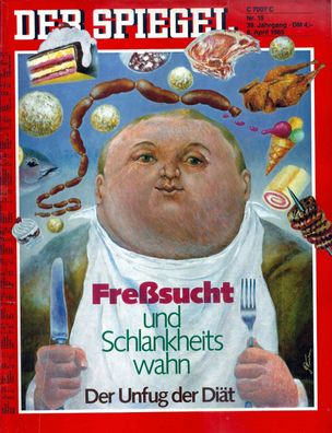 Der Spiegel Nr. 15 / 1985 Freßsucht und Schlankheitswahn - Der Unfug der Diät