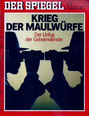 Der Spiegel Nr. 36 / 1985 Krieg der Maulwürfe - Der Unfug der Geheimdienste