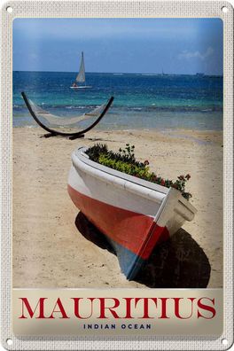 Blechschild Reise 20x30 cm Mauritius Indischer Ozean Boot Schild tin sign
